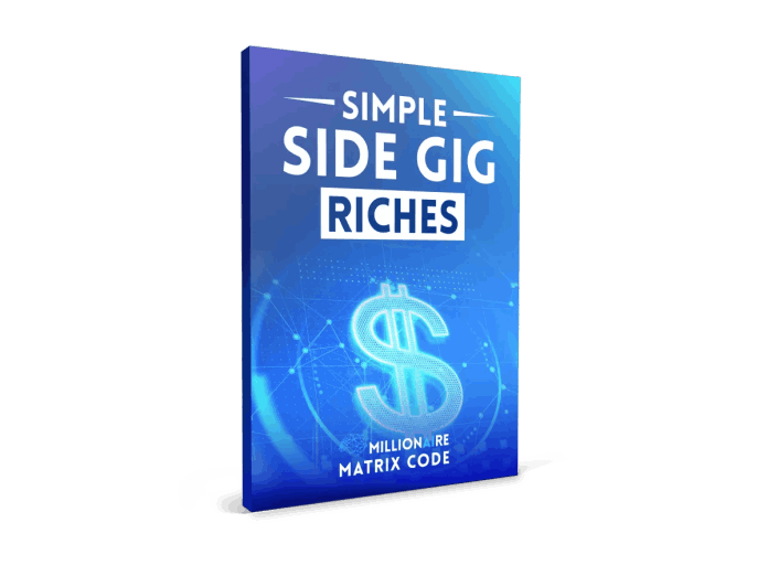 Free Gift 2: Simple Side Gig Riches ($97 Value)